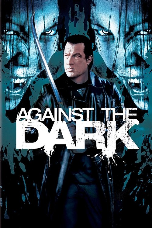 Against the Dark постер