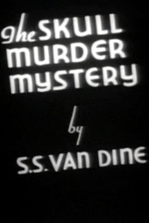 The Skull Murder Mystery постер