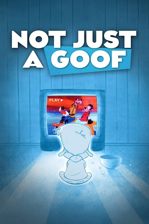 Not Just a Goof постер