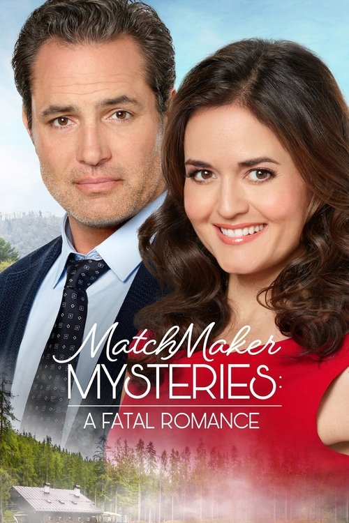 MatchMaker Mysteries: A Fatal Romance постер