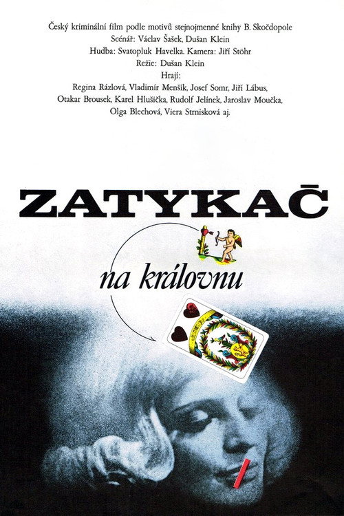 Zatykač na královnu постер