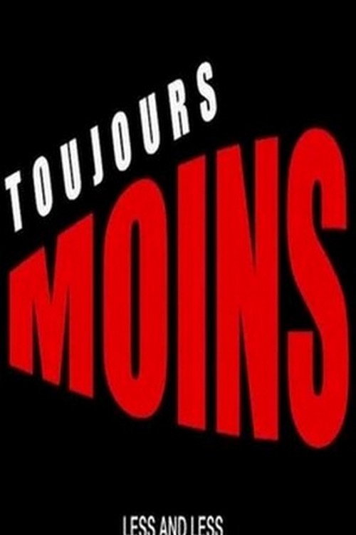 Toujours moins постер