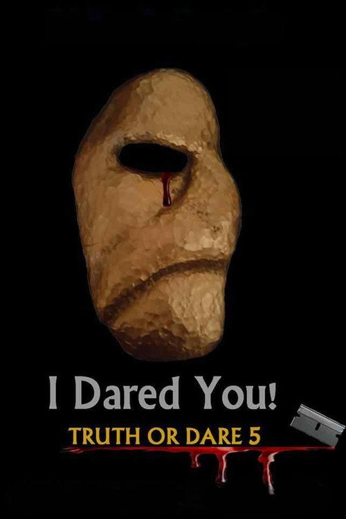 I Dared You! Truth or Dare Part 5 постер