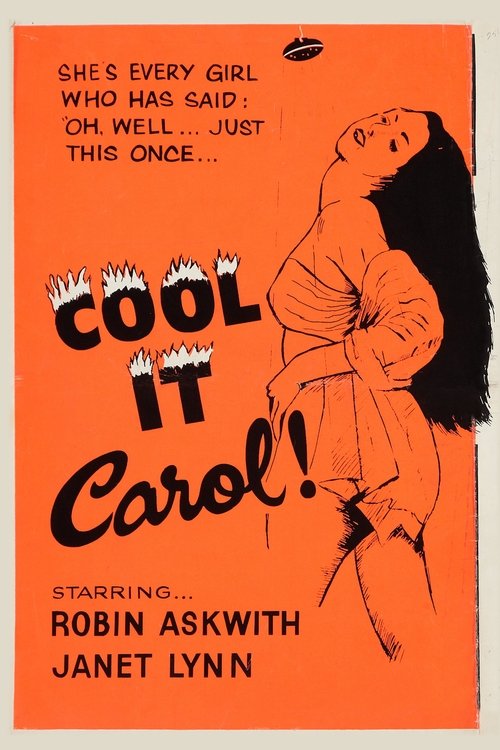 Cool It, Carol! постер
