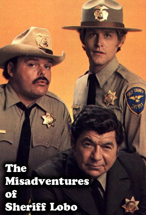 The Misadventures of Sheriff Lobo постер