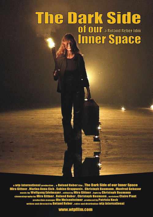 The Dark Side of Our Inner Space постер