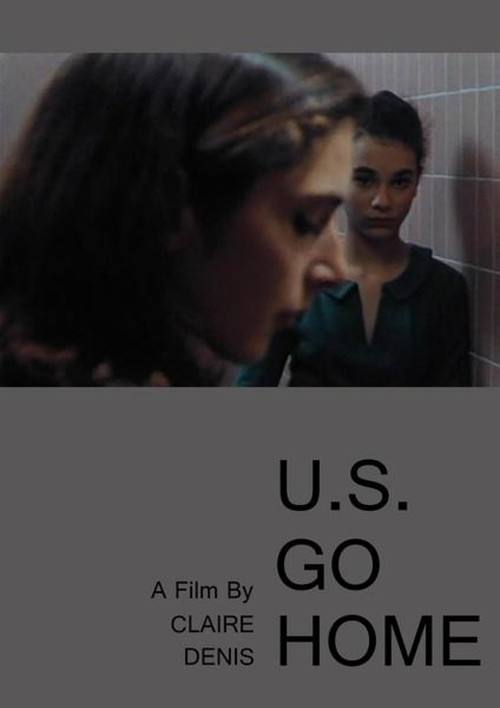 U.S. Go Home постер