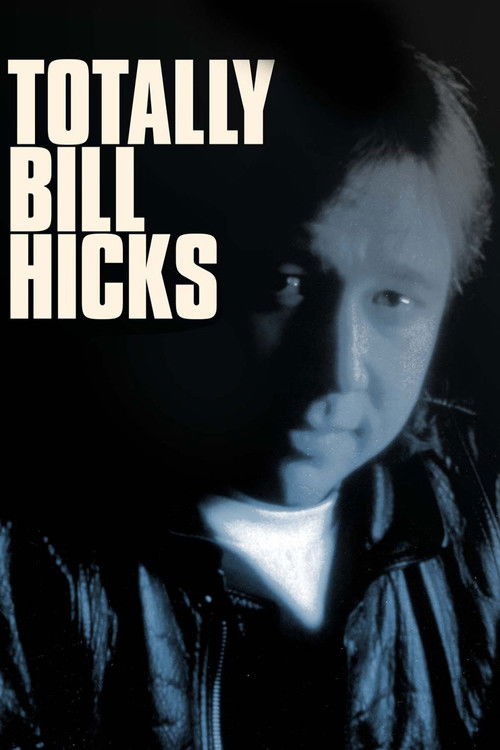 Totally Bill Hicks постер