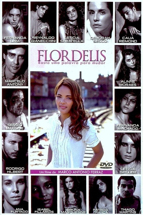 Flordelis: Basta uma Palavra para Mudar постер