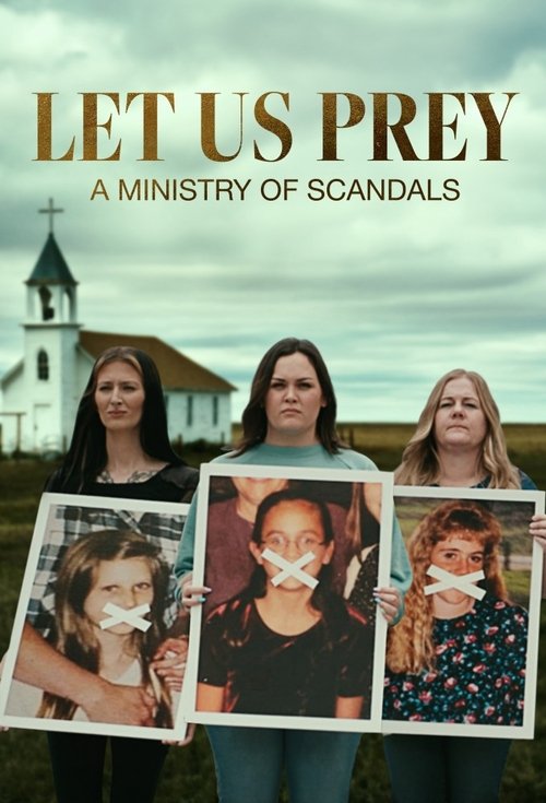 Let Us Prey: A Ministry of Scandals постер
