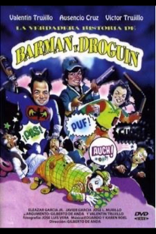 La verdadera historia de Barman y Droguin постер