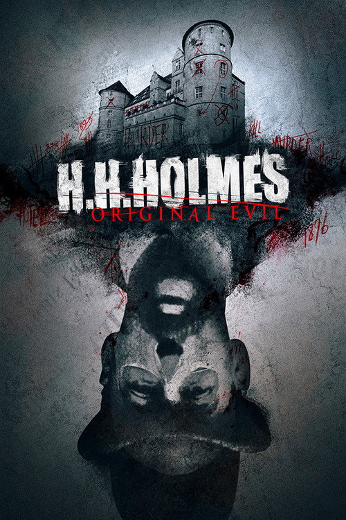 H. H. Holmes: Original Evil постер