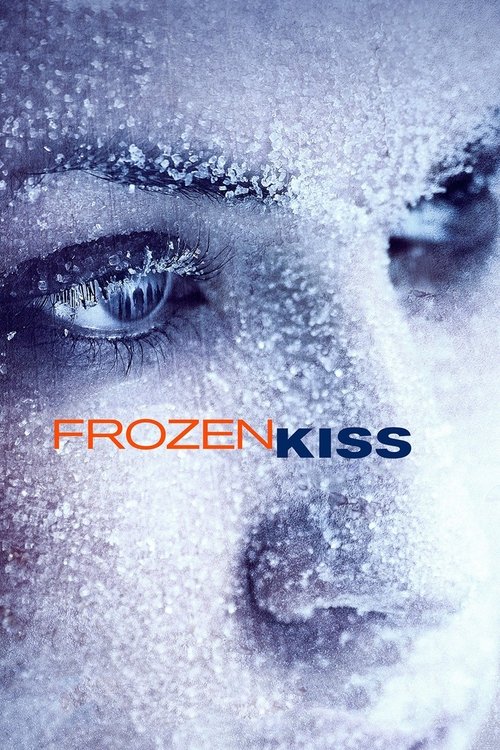 Frozen Kiss постер