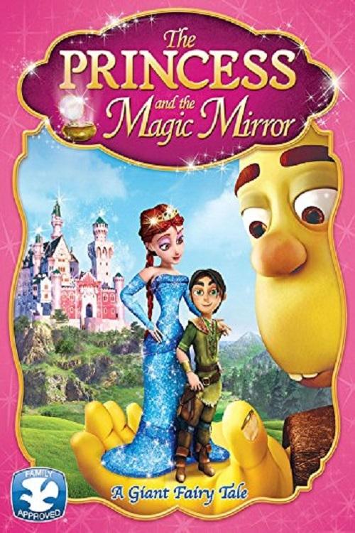 The Princess and the Magic Mirror постер