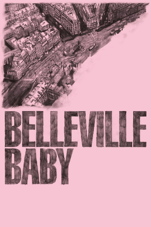 Belleville Baby постер
