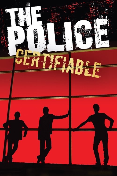 The Police: Certifiable постер