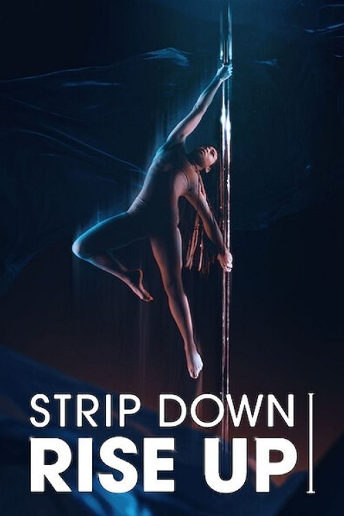Strip Down, Rise Up постер