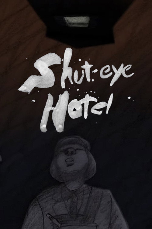 Shuteye Hotel постер