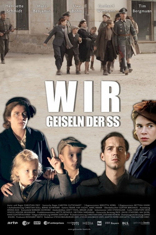Wir Geiseln der SS постер