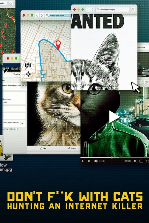Don't F**k with Cats: Hunting an Internet Killer постер