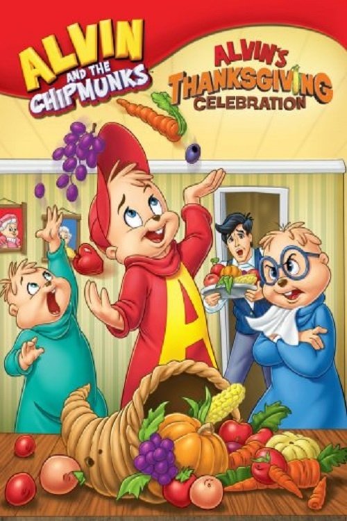 Alvin and the Chipmunks: A Chipmunk Celebration постер