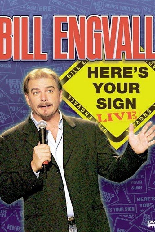 Bill Engvall: Here's Your Sign постер