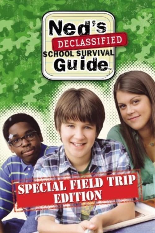 Ned's Declassified School Survival Guide: Field Trips, Permission Slips, Signs, and Weasels постер