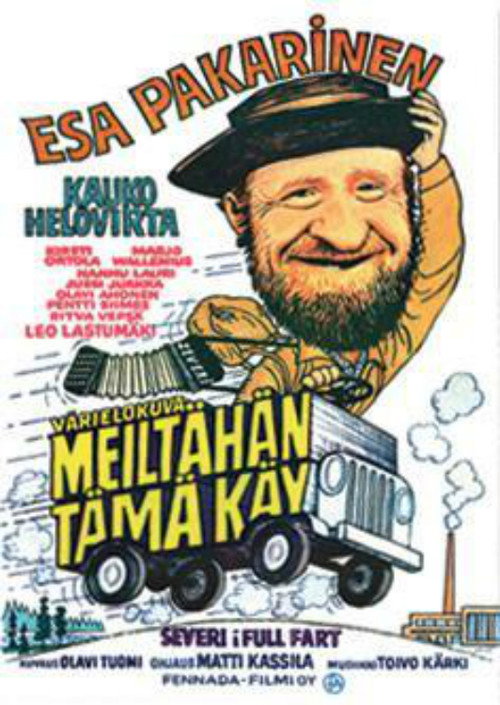 Meiltähän tämä käy постер