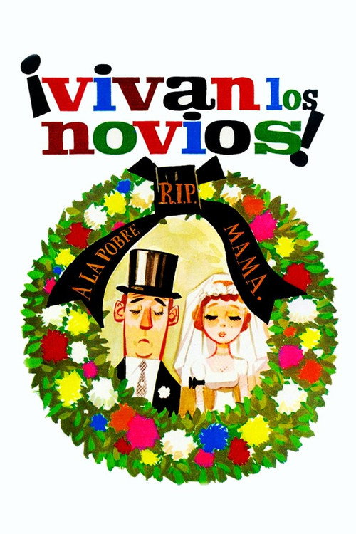 ¡Vivan los novios! постер