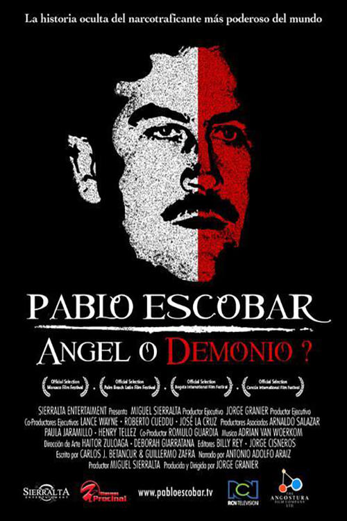 Pablo Escobar, ángel o demonio постер