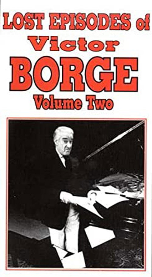 Lost Episodes of Victor Borge - Volume Two постер