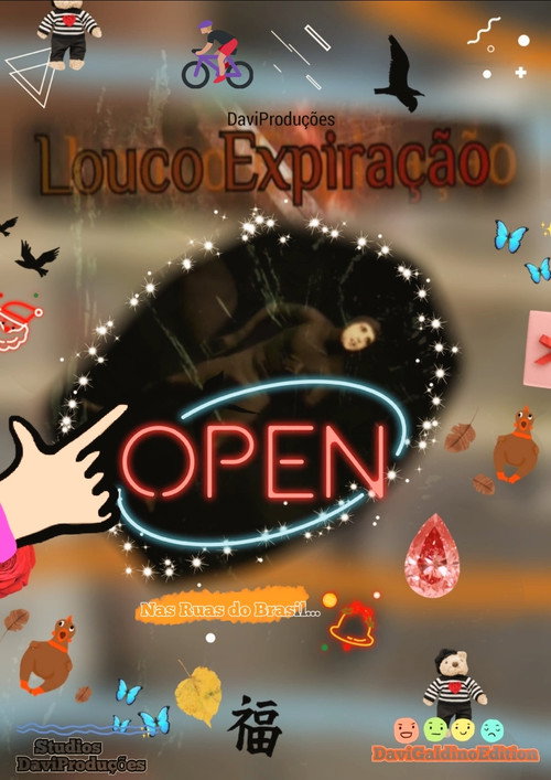 Louco Expiração постер