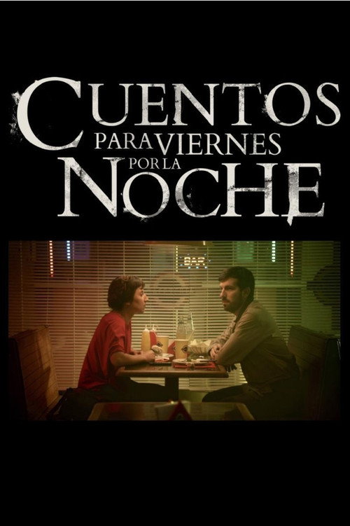 Cuentos para viernes por la noche постер