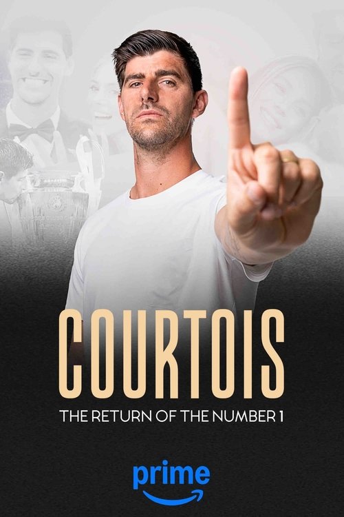 Courtois, La vuelta del número 1 постер