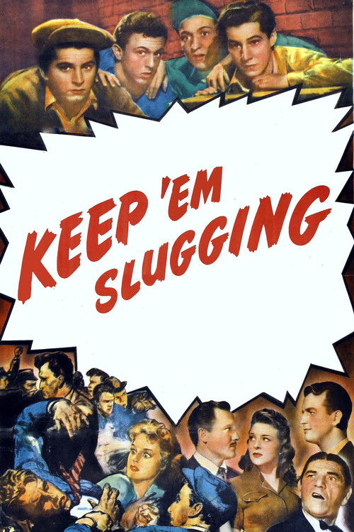 Keep 'Em Slugging постер