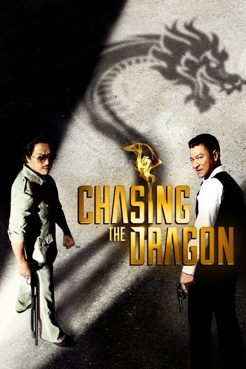 Chasing the Dragon постер