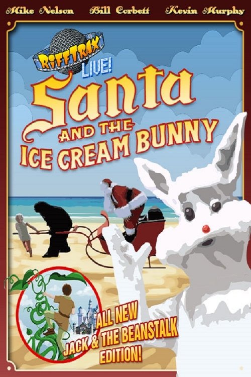 RiffTrax Live: Santa and the Ice Cream Bunny постер
