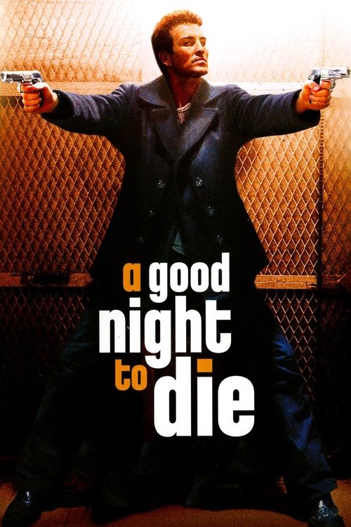 A Good Night to Die постер