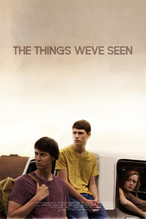 The Things We've Seen постер
