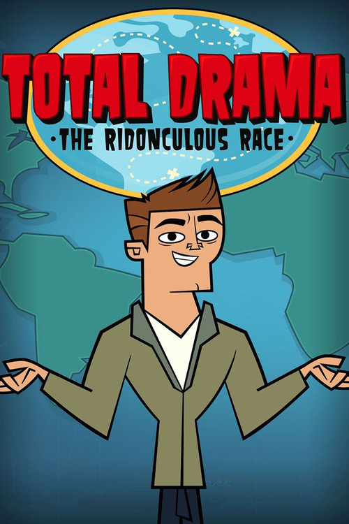 Total Drama Presents: The Ridonculous Race постер