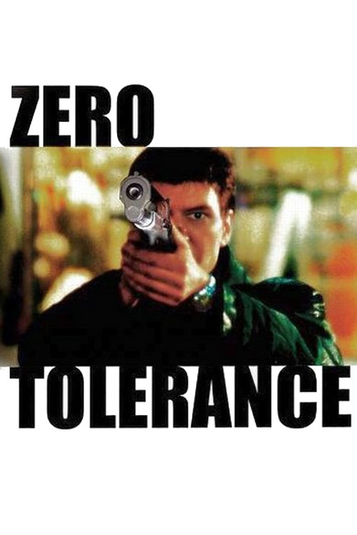 Zero Tolerance постер