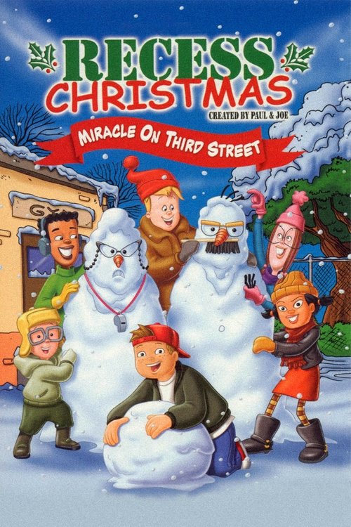 Recess Christmas: Miracle On Third Street постер