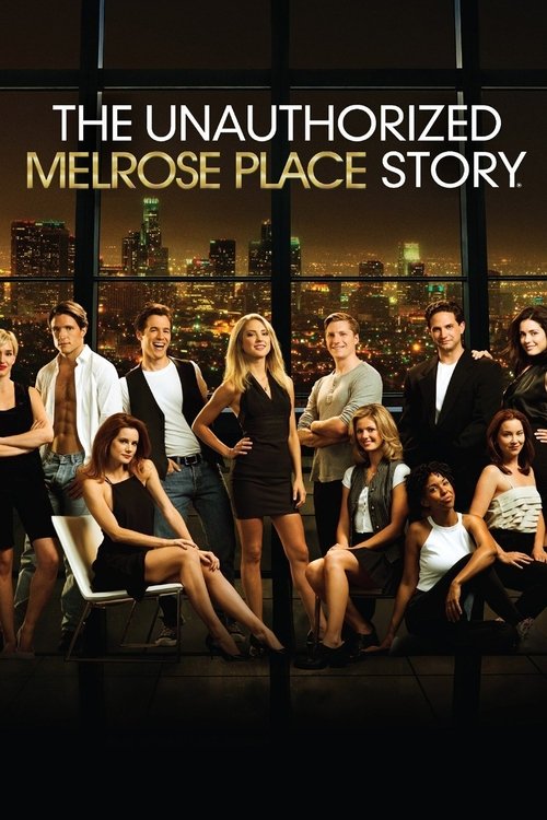 The Unauthorized Melrose Place Story постер