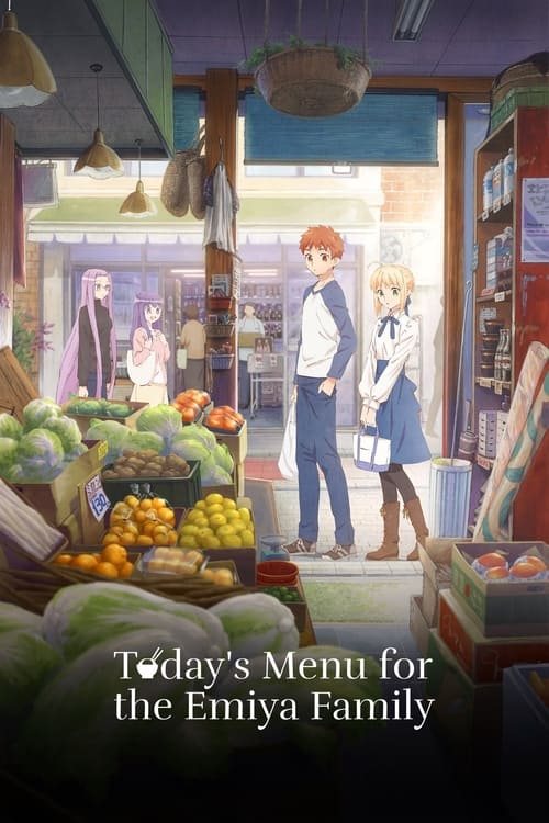 Today's Menu for the Emiya Family постер