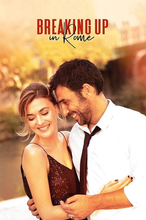 Breaking Up in Rome постер