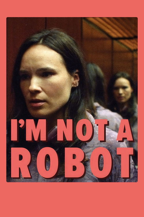 I'm Not a Robot постер