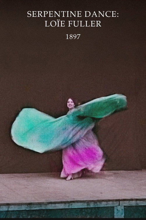 Serpentine Dance: Loïe Fuller постер