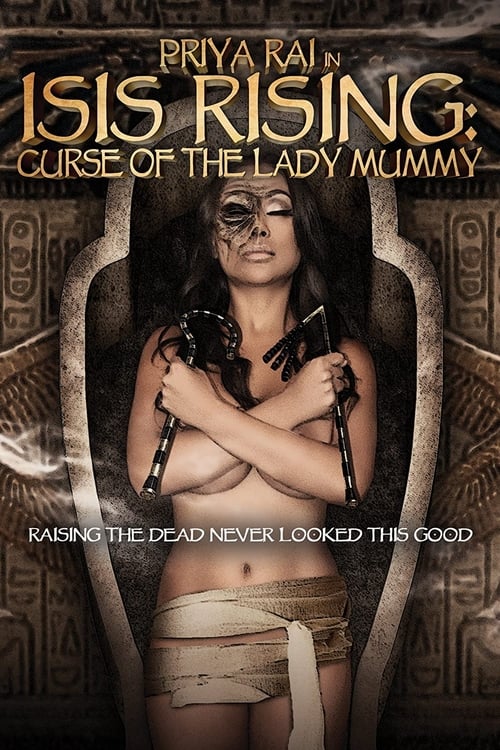 Isis Rising: Curse of the Lady Mummy постер