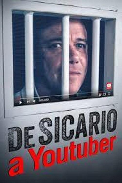 De sicario a Youtuber постер