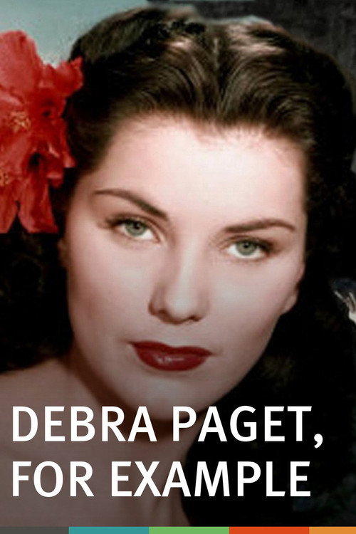 Debra Paget, For Example постер
